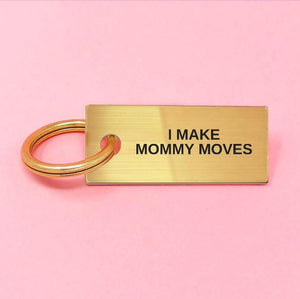 MOMMY MOVES